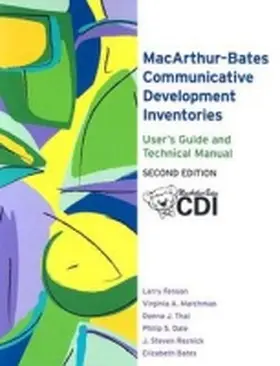 Fenson / Marchman / Thal |  The Macarthur-Bates Communicative Development Inventories User's Guide and Technical Manual | Buch |  Sack Fachmedien