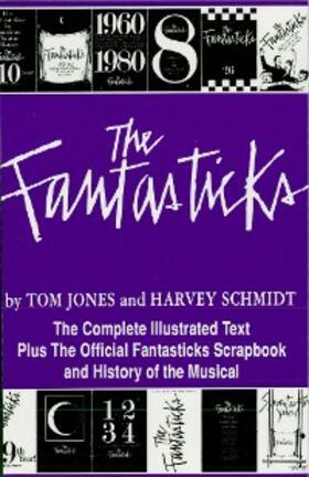Schmidt / Jones |  The Fantasticks | eBook | Sack Fachmedien