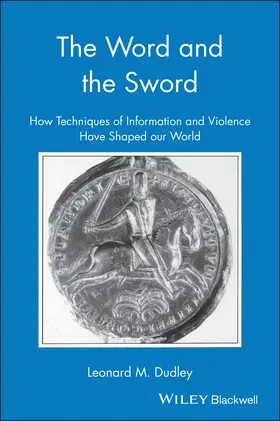 Dudley |  The Word and the Sword | Buch |  Sack Fachmedien