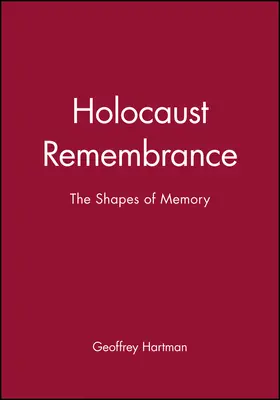 Hartman |  Holocaust Remembrance | Buch |  Sack Fachmedien
