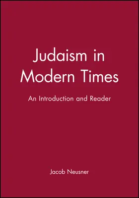 Neusner |  Judaism in Modern Times | Buch |  Sack Fachmedien