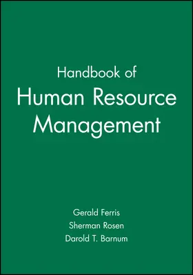 Ferris / Rosen / Barnum |  Handbook of Human Resource Management | Buch |  Sack Fachmedien