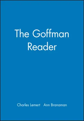 Lemert / Branaman |  The Goffman Reader | Buch |  Sack Fachmedien