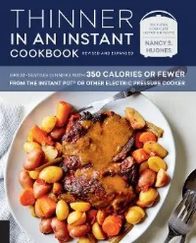 Hughes |  Thinner in an Instant Cookbook Revised and Expanded | eBook | Sack Fachmedien