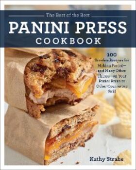 Strahs |  The Best of the Best Panini Press Cookbook | eBook | Sack Fachmedien