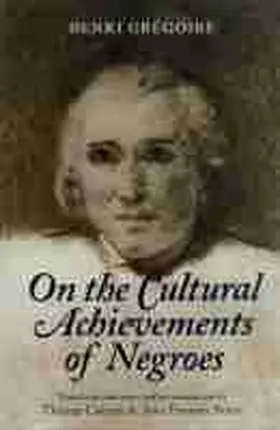 Gregoire |  On the Cultural Achievements of Negroes | Buch |  Sack Fachmedien