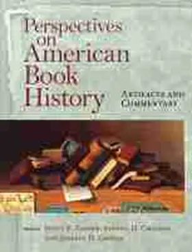 Casper / Chaison / Groves |  Perspectives on American Book History | Buch |  Sack Fachmedien