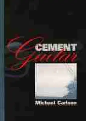 Carlson |  Cement Guitar | Buch |  Sack Fachmedien