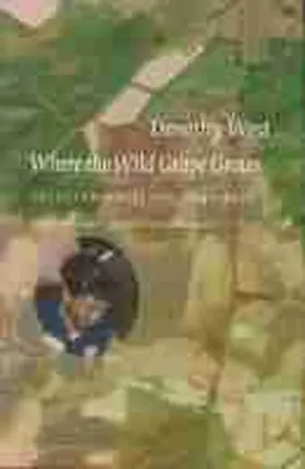 West / Davis / Mitchell |  Where the Wild Grape Grows | Buch |  Sack Fachmedien