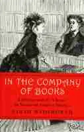 Wadsworth |  In the Company of Books | Buch |  Sack Fachmedien
