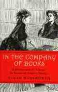 Wadsworth |  In the Company of Books: Literature and Its Classes in Nineteenth-Century America | Buch |  Sack Fachmedien