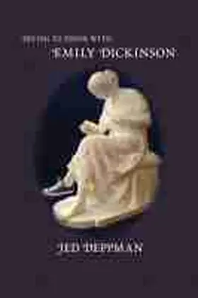Deppman |  Trying to Think with Emily Dickinson | Buch |  Sack Fachmedien