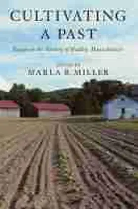 Miller |  Cultivating a Past | Buch |  Sack Fachmedien
