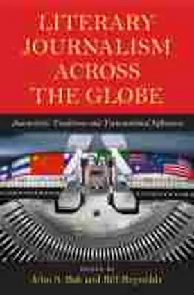 Literary Journalism Across the Globe | Buch | 978-1-55849-877-8 | www.sack.de