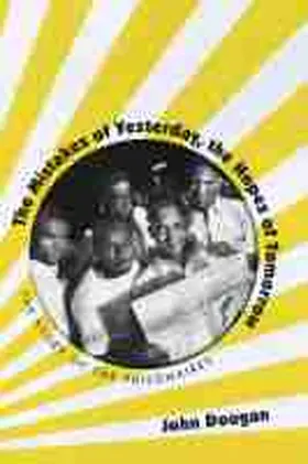 Dougan |  The Mistakes of Yesterday, the Hopes of Tomorrow | Buch |  Sack Fachmedien