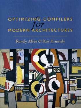 Allen / Kennedy |  Optimizing Compilers for Modern Architectures | Buch |  Sack Fachmedien