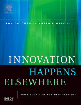 Goldman / Gabriel | Innovation Happens Elsewhere | Buch | 978-1-55860-889-4 | sack.de