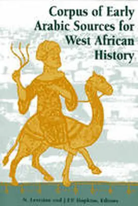 Levtzion / Hopkins |  Corpus of Early Arabic Sources for West African History | Buch |  Sack Fachmedien
