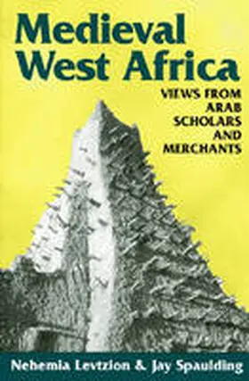 Levtzion / Spalding |  Medieval West Africa | Buch |  Sack Fachmedien