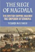 Matthies |  The Siege of Magdala | Buch |  Sack Fachmedien