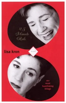 Kron |  2.5 Minute Ride and 101 Humiliating Stories | eBook | Sack Fachmedien