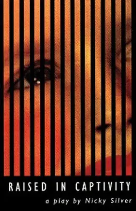 Silver |  Raised in Captivity | eBook | Sack Fachmedien