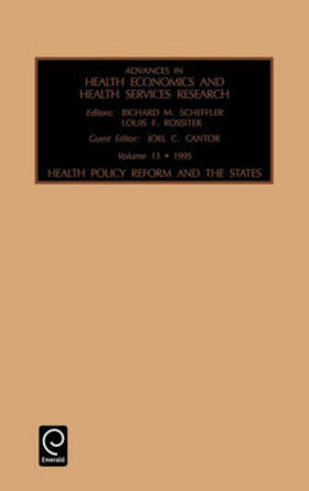 Rossiter / Scheffler | Health Policy Reform and the States | Buch | 978-1-55938-873-3 | sack.de