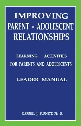 Burnett |  Improving Parent-Adolescent Relationships | Buch |  Sack Fachmedien