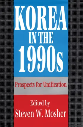 Weiler / Mosher |  Korea in the 1990s | Buch |  Sack Fachmedien