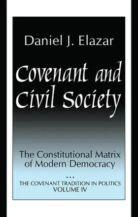 Elazar |  Covenant and Civil Society | Buch |  Sack Fachmedien