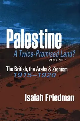Friedman |  Palestine: A Twice-Promised Land? | Buch |  Sack Fachmedien