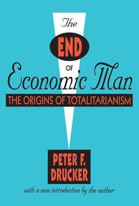 Drucker |  The End of Economic Man | Buch |  Sack Fachmedien