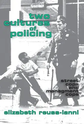Reuss-Ianni |  Two Cultures of Policing | Buch |  Sack Fachmedien