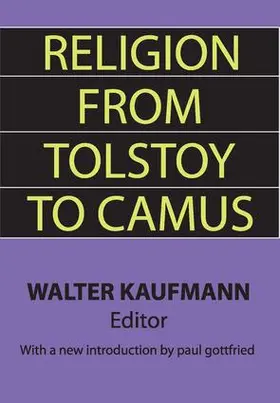 Kaufmann | Religion from Tolstoy to Camus | Buch | 978-1-56000-706-7 | www.sack.de
