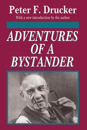 Drucker | Adventures of a Bystander | Buch | 978-1-56000-738-8 | sack.de