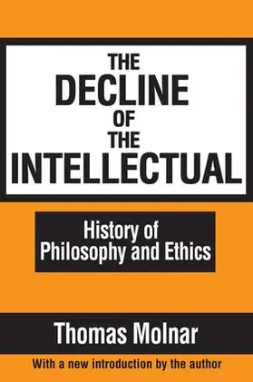 Molnar |  The Decline of the Intellectual | Buch |  Sack Fachmedien