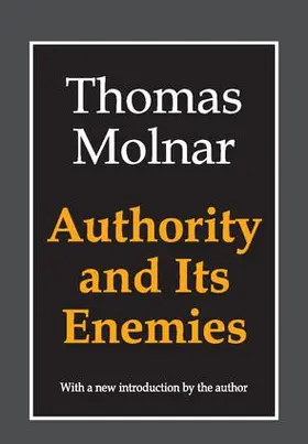 Molnar |  Authority and Its Enemies | Buch |  Sack Fachmedien