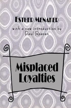 Menaker / Strauss |  Misplaced Loyalties | Buch |  Sack Fachmedien