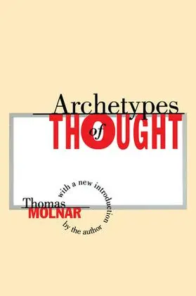 Molnar |  Archetypes of Thought | Buch |  Sack Fachmedien