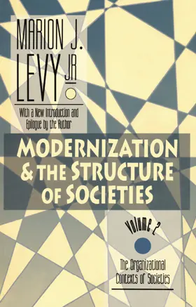 Levy |  Modernization and the Structure of Societies | Buch |  Sack Fachmedien