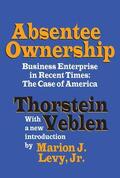 Veblen |  Absentee Ownership | Buch |  Sack Fachmedien