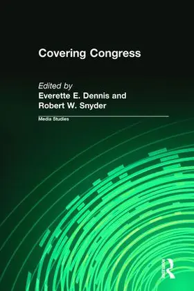 Dennis |  Covering Congress | Buch |  Sack Fachmedien
