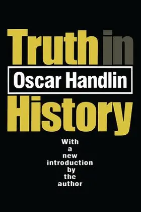 Handlin |  Truth in History | Buch |  Sack Fachmedien