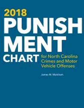  2018 Punishment Chart for North Carolina Crimes and Motor Vehicle Offenses | Buch |  Sack Fachmedien