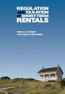 Badgett / McLaughlin |  Regulation and Taxation of Short-Term Rentals | Buch |  Sack Fachmedien
