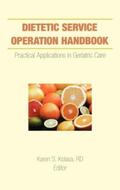 Kolasa |  Dietetic Service Operation Handbook | Buch |  Sack Fachmedien