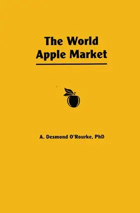 O'Rourke |  The World Apple Market | Buch |  Sack Fachmedien