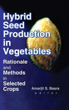 Basra |  Hybrid Seed Production in Vegetables | Buch |  Sack Fachmedien