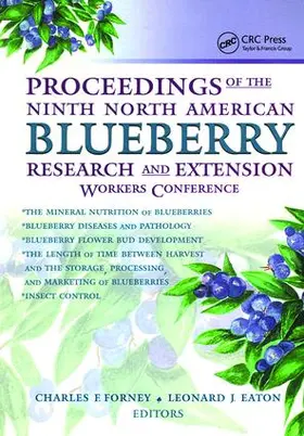 Eaton / Forney |  Proceedings of the Ninth North American Blueberry Research and Extension Workers Conference | Buch |  Sack Fachmedien