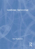 Wojtkowski |  Landscape Agroecology | Buch |  Sack Fachmedien